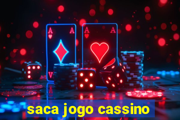 saca jogo cassino